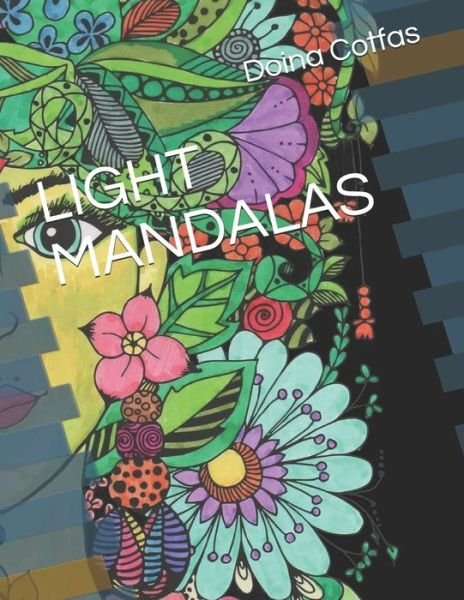 Cover for Doina Cotfas · Light Mandalas (Pocketbok) (2020)