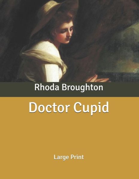 Cover for Rhoda Broughton · Doctor Cupid (Paperback Book) (2020)