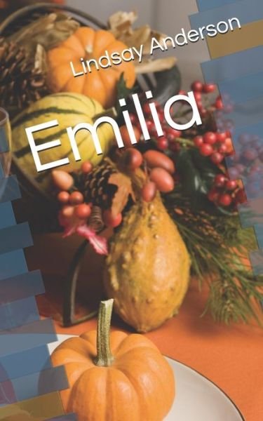 Cover for Lindsay Anderson · Emilia (Paperback Bog) (2020)