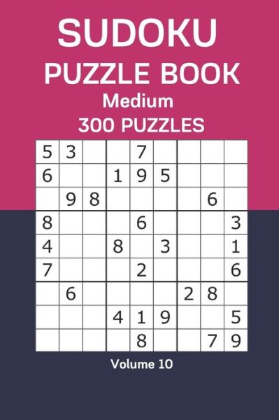 Sudoku Puzzle Book Medium - James Watts - Książki - Independently Published - 9798666731017 - 16 lipca 2020