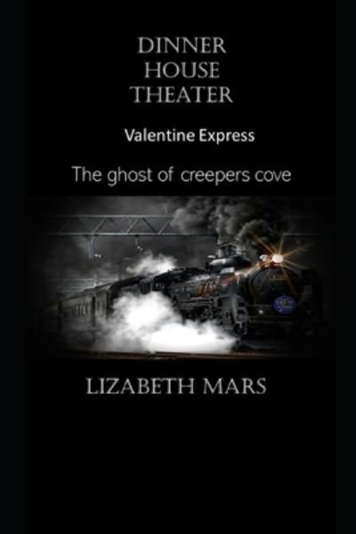 Cover for Lizabeth Mars · Dinner House Theater (Paperback Book) (2020)
