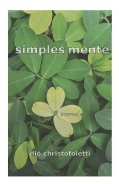 Cover for Dio Christofoletti · Simples Mente (Paperback Book) (2020)