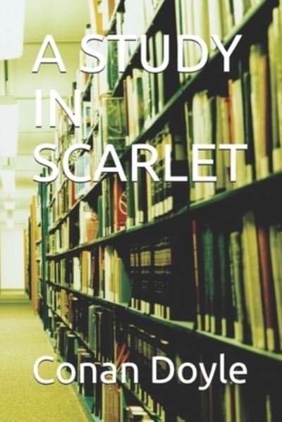 Cover for Conan Doyle · A Study in Scarlet (Taschenbuch) (2020)