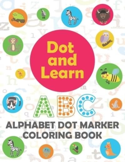 Cover for Dip Publications · Alphabet Dot marker coloring book (Pocketbok) (2021)