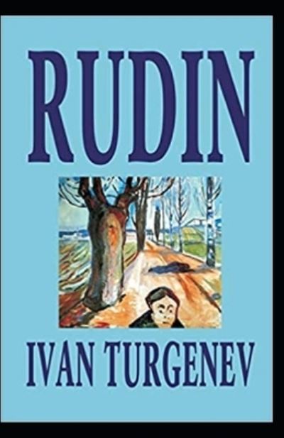 Cover for Ivan Sergeyevich Turgenev · Rudin annotated (Paperback Book) (2021)