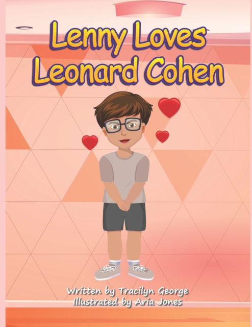 Cover for Tracilyn George · Lenny Loves Leonard Cohen (Paperback Book) (2022)