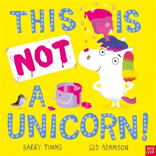 Cover for Barry Timms · This Is NOT a Unicorn! (Bog) (2023)