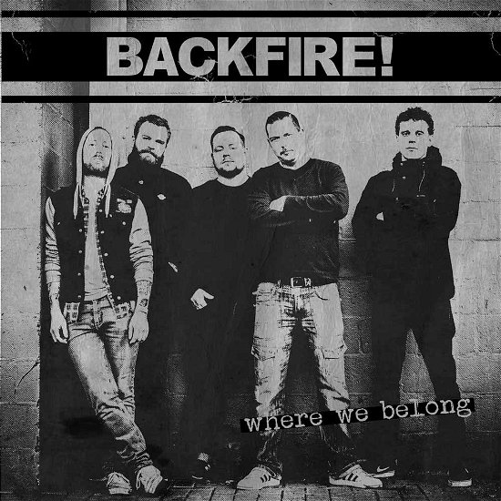 Where We Belong - Backfire! - Música - STRENGTH RECORDS - 9956683186017 - 8 de enero de 2016