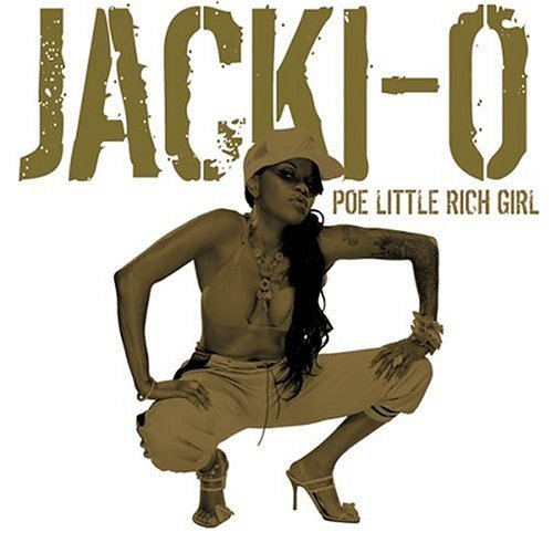 Cover for Jacki-o · Poe Little Rich Girl (LP) (2004)