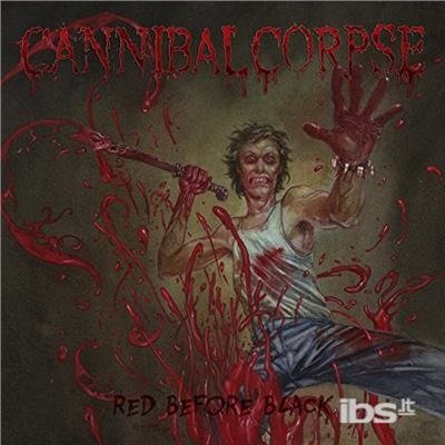 Red Before Black - Cannibal Corpse - Música - METAL BLADE RECORDS - 0039842504018 - 8 de julho de 2021
