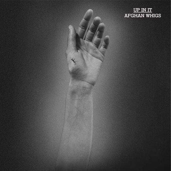 Afghan Whigs · Up in It (Re-issue) (LP) (2017)