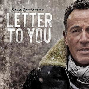 Letter to You - Bruce Springsteen - Musiikki - COLUMBIA - 0194398038018 - perjantai 23. lokakuuta 2020