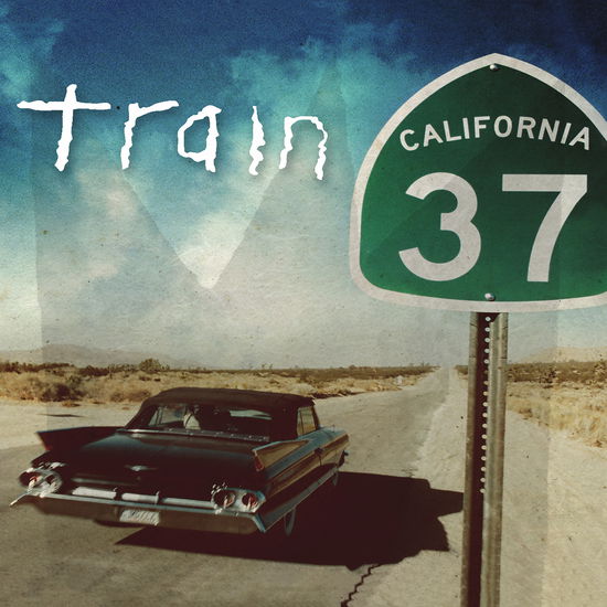 Cover for Train · California 37 (LP) (2024)