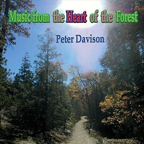 Cover for Peter Davison · Music from the Heart of the Forest (CD) (2015)