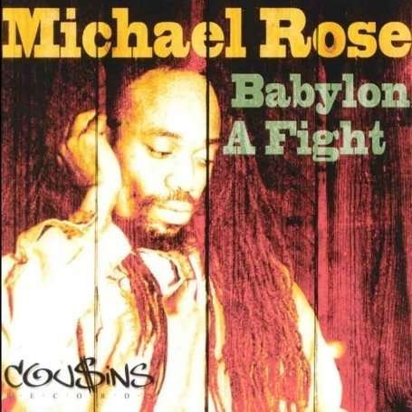 Cover for Michael Rose · Babylon a Fight (LP) (2005)
