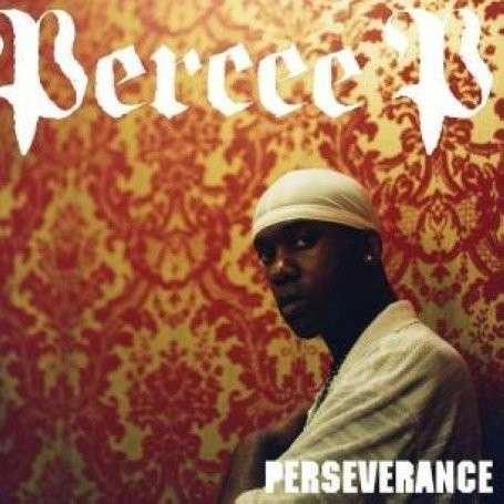 Cover for Percee P · Perseverance (LP) (2007)