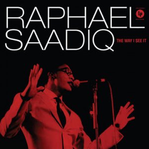 Cover for Raphael Saadiq · Way I See It (LP) [RSD 2023 Color edition] (2023)