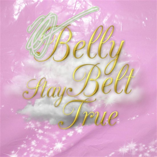 Cover for Belly Belt · Stay Tru (CD) (2016)