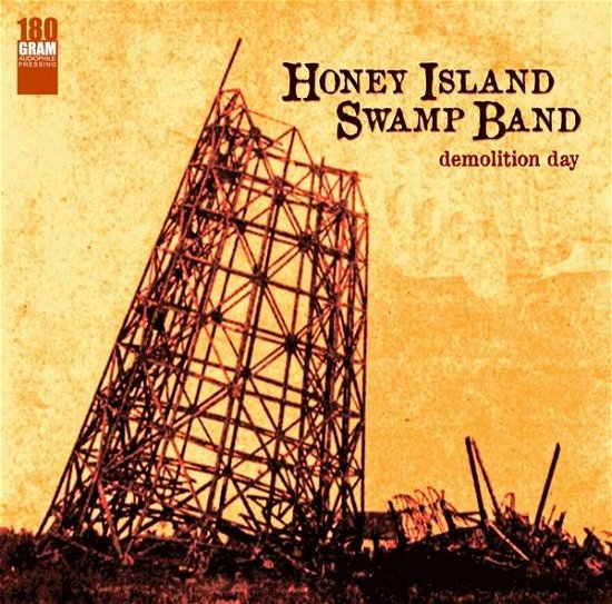 Cover for Honey Island Swamp Band · Demolition Day (LP) [High quality, Limited edition] (2017)