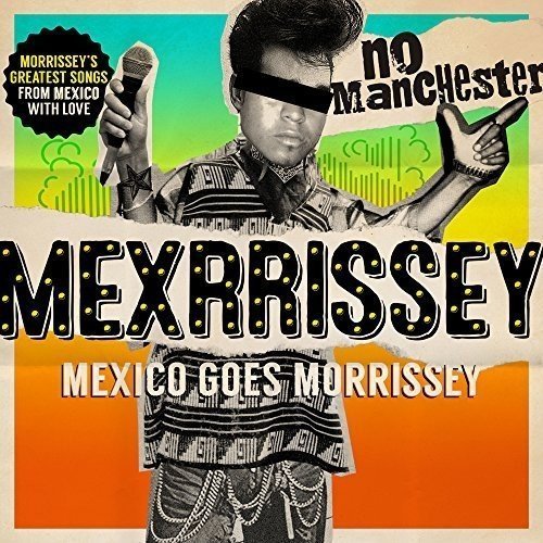 Cover for Mexrrissey · No Manchester (LP) (2016)