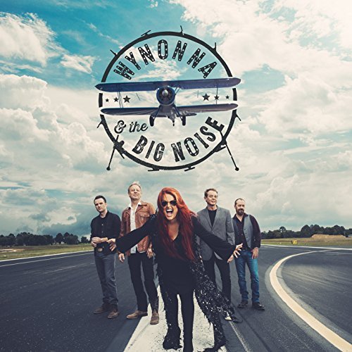 Cover for Wynonna &amp; the Big Noise (LP) (2016)
