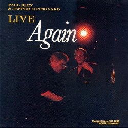 Cover for Paul Bley · Live Again (LP) [Reissue edition] (2021)