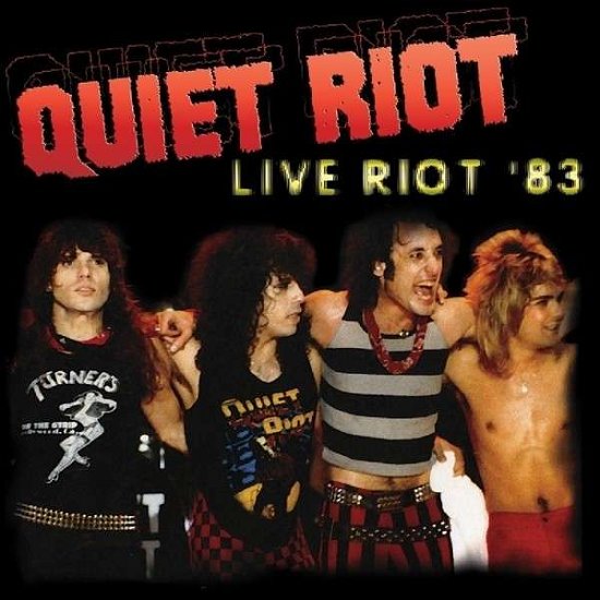 Live Riot 83 - Quiet Riot - Muziek - Cleopatra - 0741157192018 - 30 september 2014