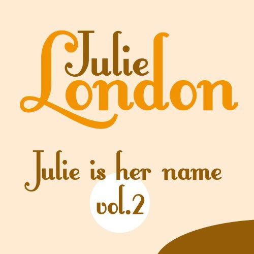 Cover for Julie London · Julie Is Her Name / Lonely Girl / Calender Girl (LP) [Limited edition] (2015)