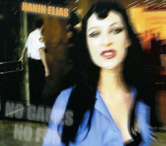 Cover for Hanin Elias · No Games No Fun (CD) [Remastered edition] (2011)