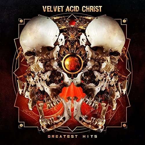 Cover for Velvet Acid Christ · Greatest Hits (LP) [Limited edition] (2016)