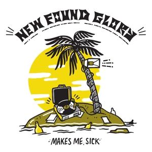 New Found Glory · Makes Me Sick (LP) [Standard edition] (2017)