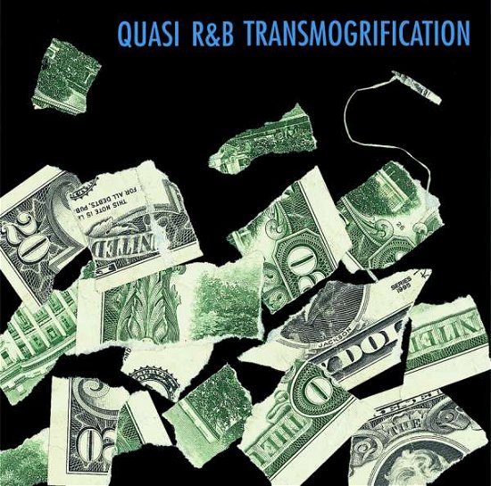 R&b Transmogrification - Quasi - Musik - UP RECORDS - 0796818004018 - 20. november 2020