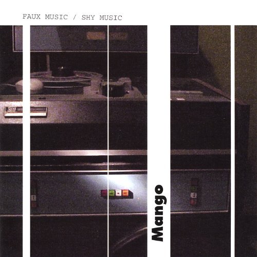 Cover for Mango · Faux Music / Shy Music (CD) (2003)