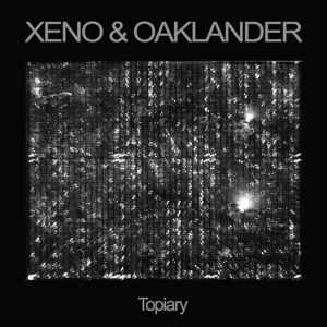 Topiary - Xeno & Oaklander - Música - GHOSTLY INT. - 0804297827018 - 2 de junho de 2016