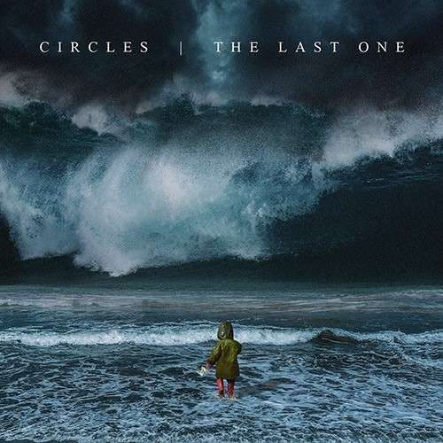 The Last One - Circles - Musik - SEASON OF MIST - 0822603147018 - 31 augusti 2018