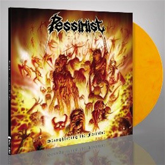 Cover for Pessimist · Slaughtering the Faithful (Yellow Flame Vinyl) (LP) (2021)