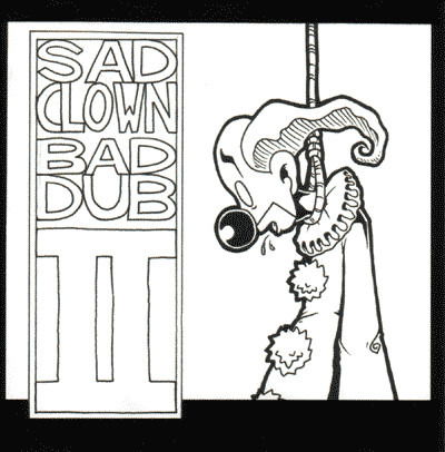 Cover for Atmosphere · Sad Clown Bad Dub 2 (LP) [Remastered edition] (2023)