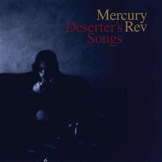 Deserter's Songs - Mercury Rev - Musikk - MODERN CITY - 0826853090018 - 30. juni 1990