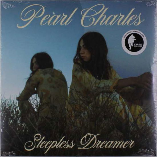 Cover for Pearl Charles · Sleepless Dreamer (LP) (2018)