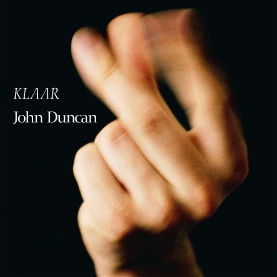 Cover for John Duncan · Klaar (LP) (2017)