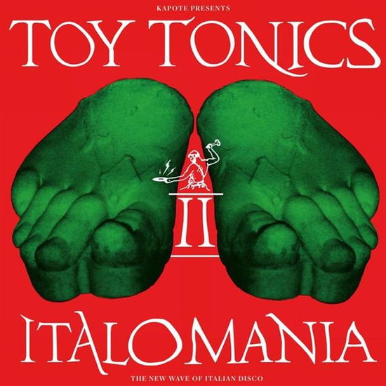 Italomania Vol. 2 - Kapote presents - Muzyka - TOY TONICS - 0880655515018 - 20 września 2024