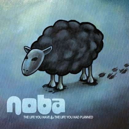 Life You Have & the Life You Had Planned - Noba - Musik - Noba - 0884501892018 - 1. april 2013