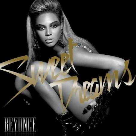 Sweet Dreams - Beyonce - Musikk - columbia - 0886975772018 - 17. august 2009