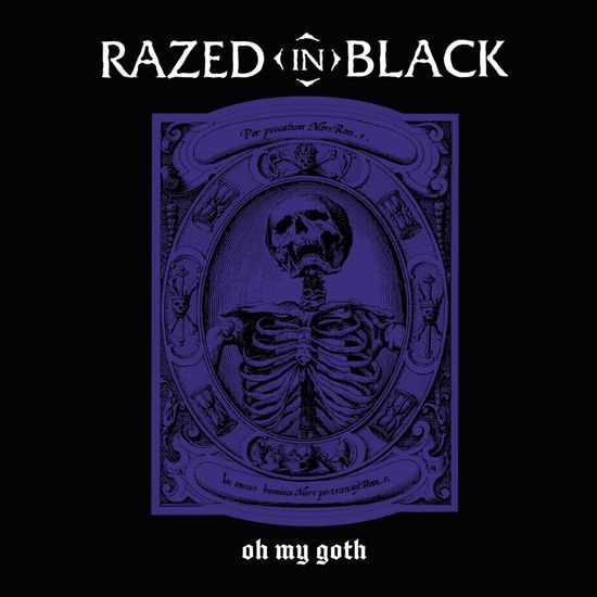 Cover for Razed In Black · Oh My Goth - Purple Black Splatter (LP) (2024)