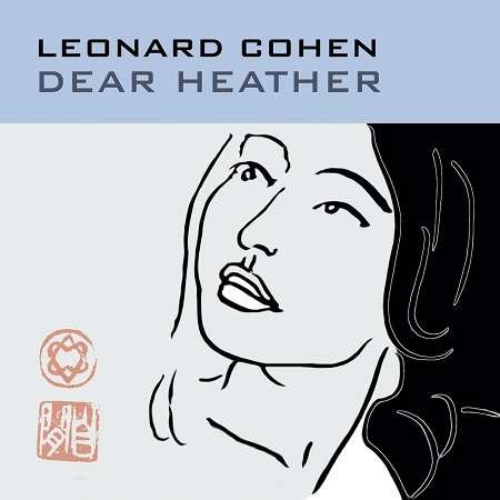 Cover for Leonard Cohen · Dear Heather (LP) (2017)