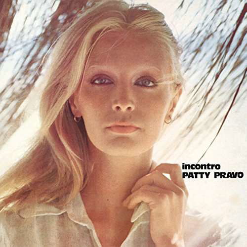 Incontro - Patty Pravo - Muziek - RCA RECORDS LABEL - 0889854481018 - 21 juli 2017