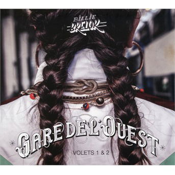Cover for Billie Brelok · Gare De L'ouest Volets 1 &amp; 2 (CD) (2019)