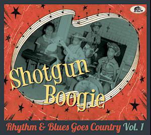 Cover for Shotgun Boogie (CD) (2024)