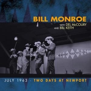 Cover for Bill Monroe · Two Days at Newport (CD) (2003)