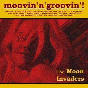 Cover for Moon Invaders · Movin' &amp; Groovin' (CD) (2007)